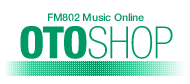 FM802 OTOSHOP